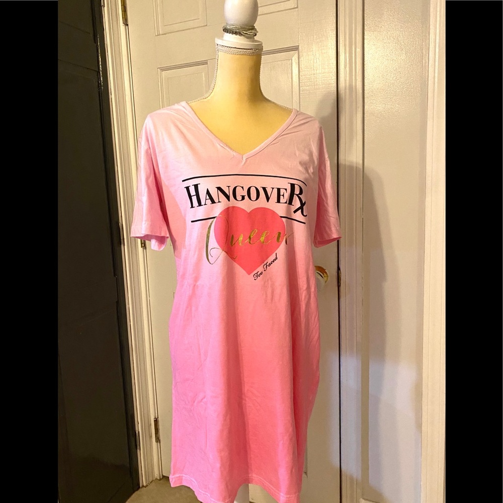 NWT 👑Too Faced Hangover RX Nightshirt -Lg-